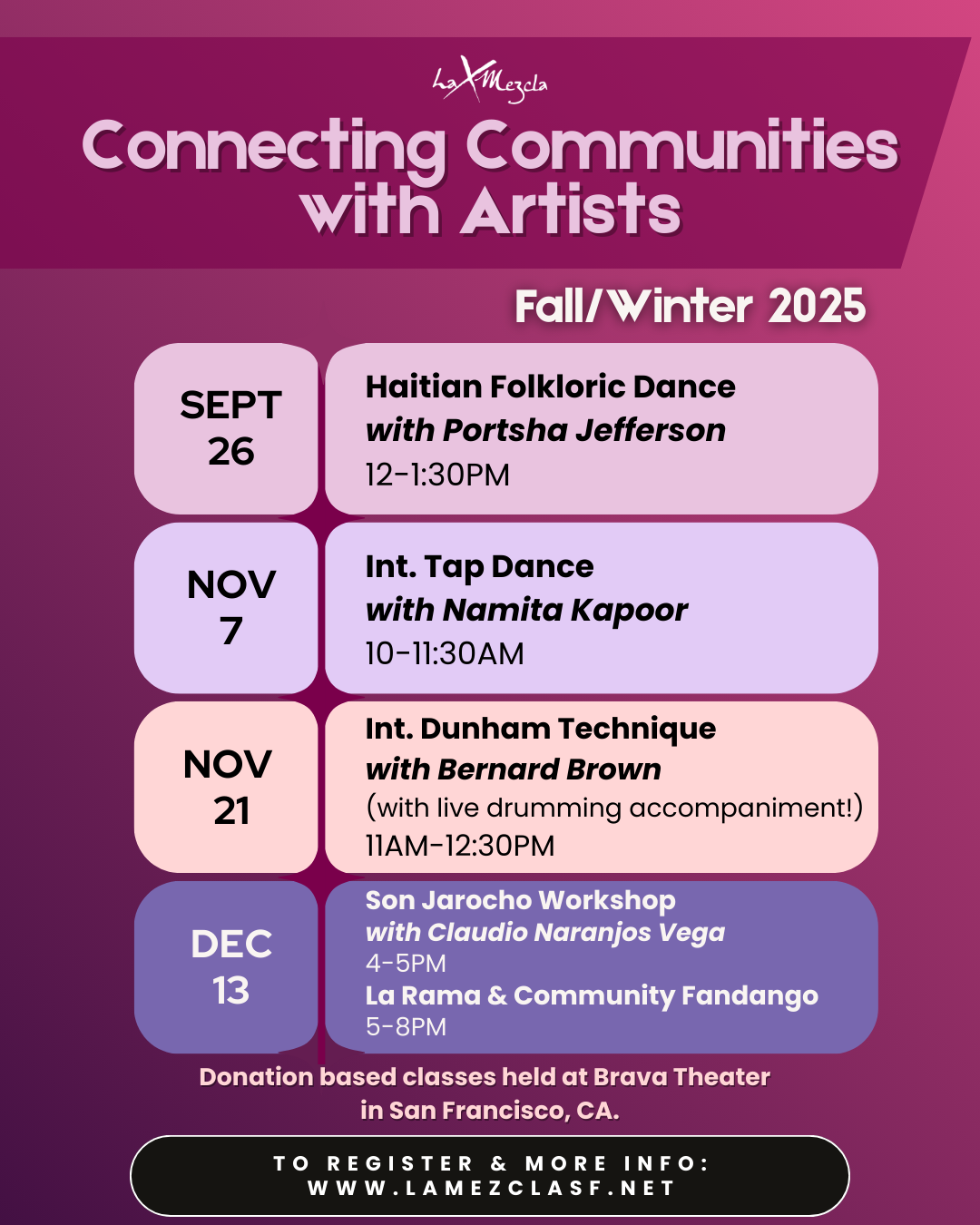Fall/Winter 2025 Connecting Communities with Artists Workshops!